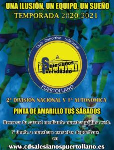 «Pinta de amarillo tus sábados» lema del  C.D Salesianos Puertollano F.S.F.