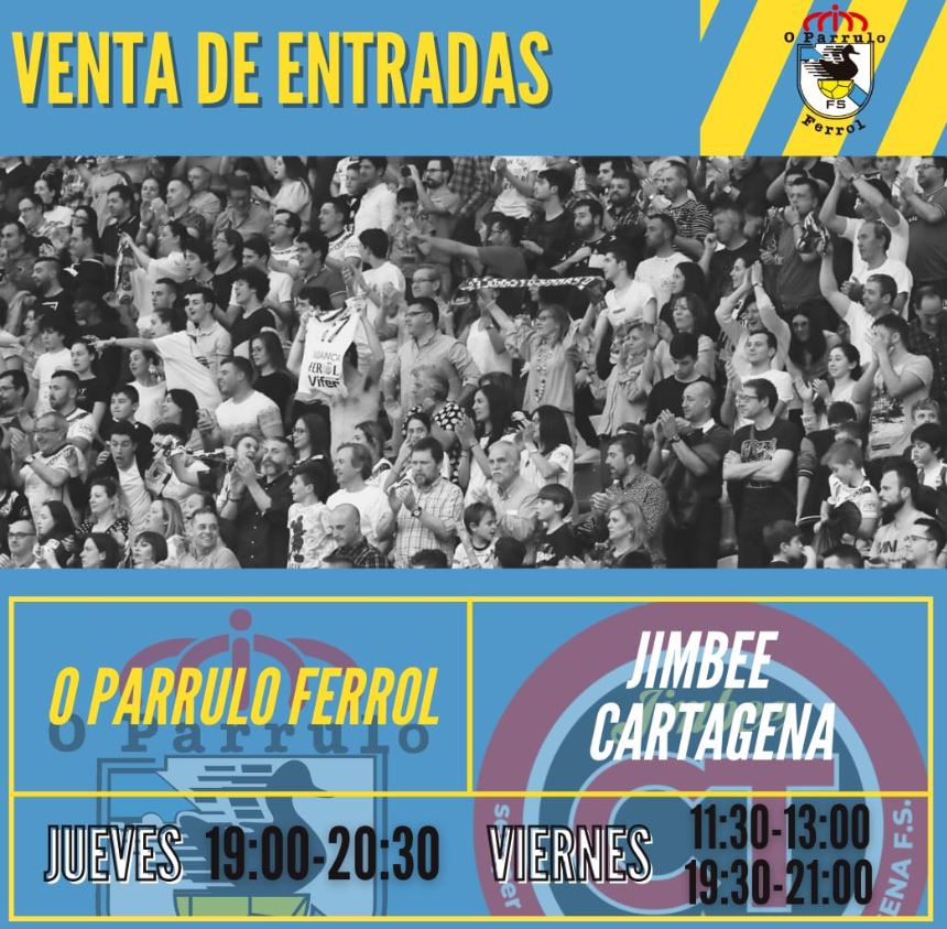 O Parrulo Ferrol habilita la venta de entradas para el Jimbee Cartagena y Ribeira FS
